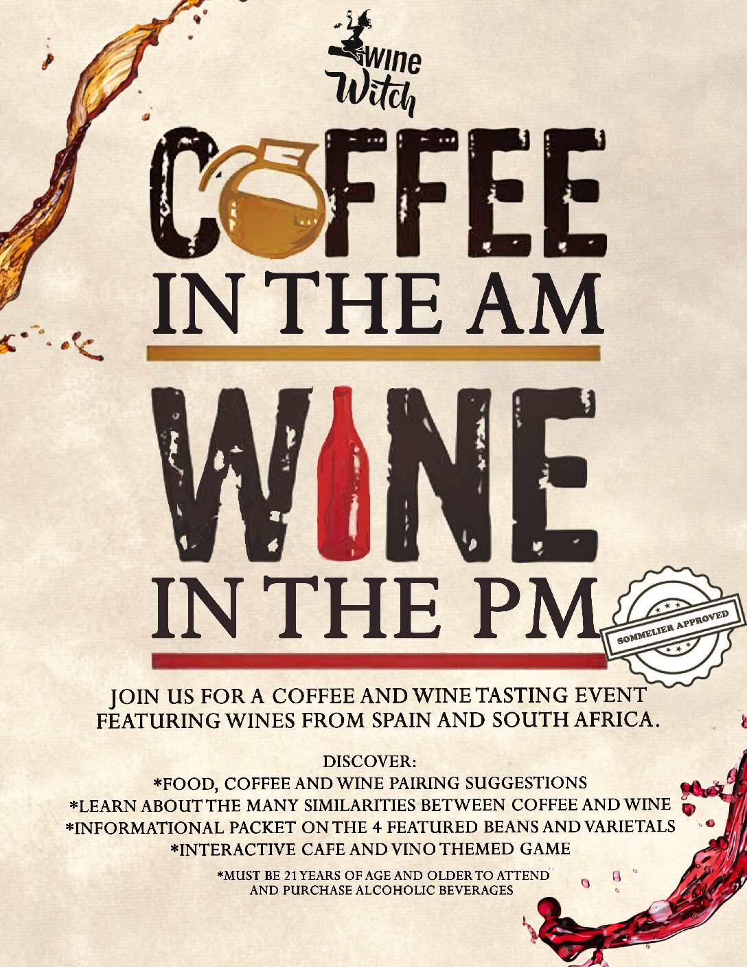 Coffee in the AM, Wine in the PM
