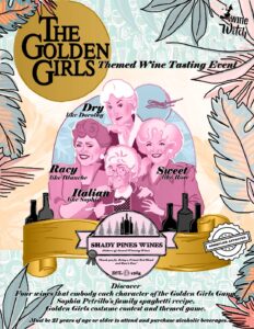 The Golden Girls: Shady Pines Wines
