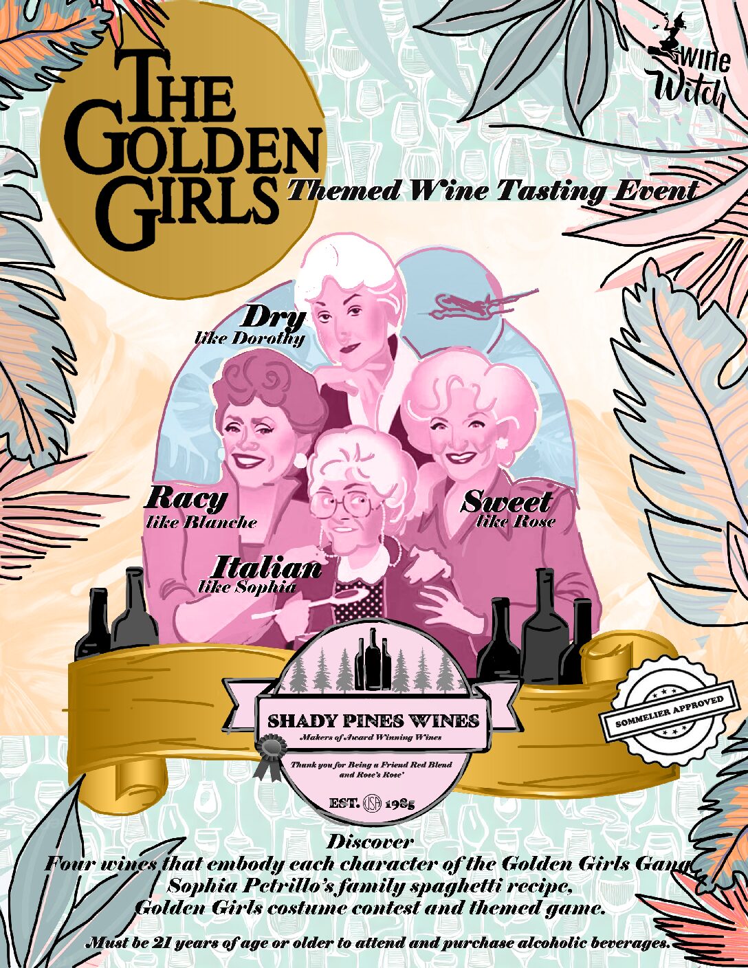 The Golden Girls: Shady Pines Wines