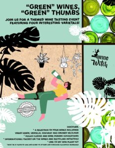 Green Thumbs, Green Wines
