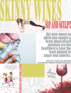 Skinny Wines: "Sip and Sculpt" A Winey Workout