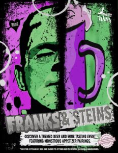 Franks & Steins:  A Monstrous Beer and Wine Tasting